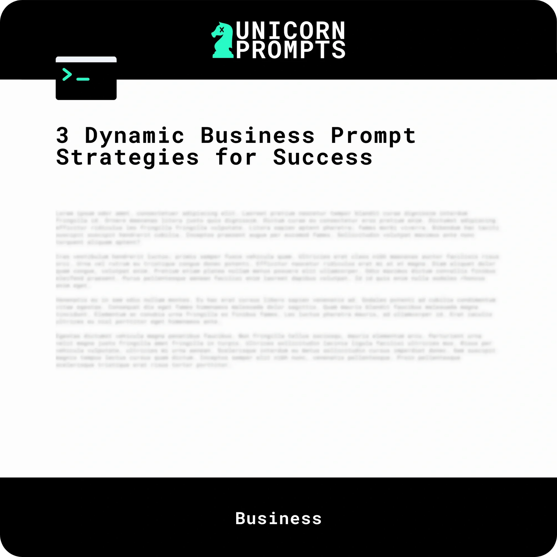 3 Dynamic Business Prompt Strategies for Success