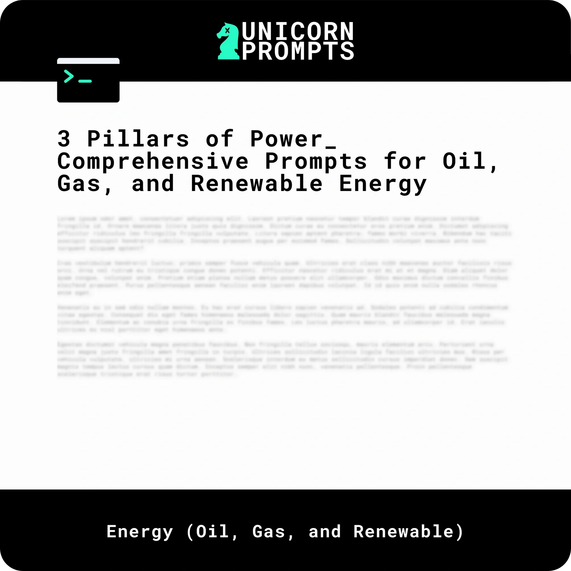 3 Pillars of Power_ Comprehensive Prompts for Oil, Gas, and Renewable Energy