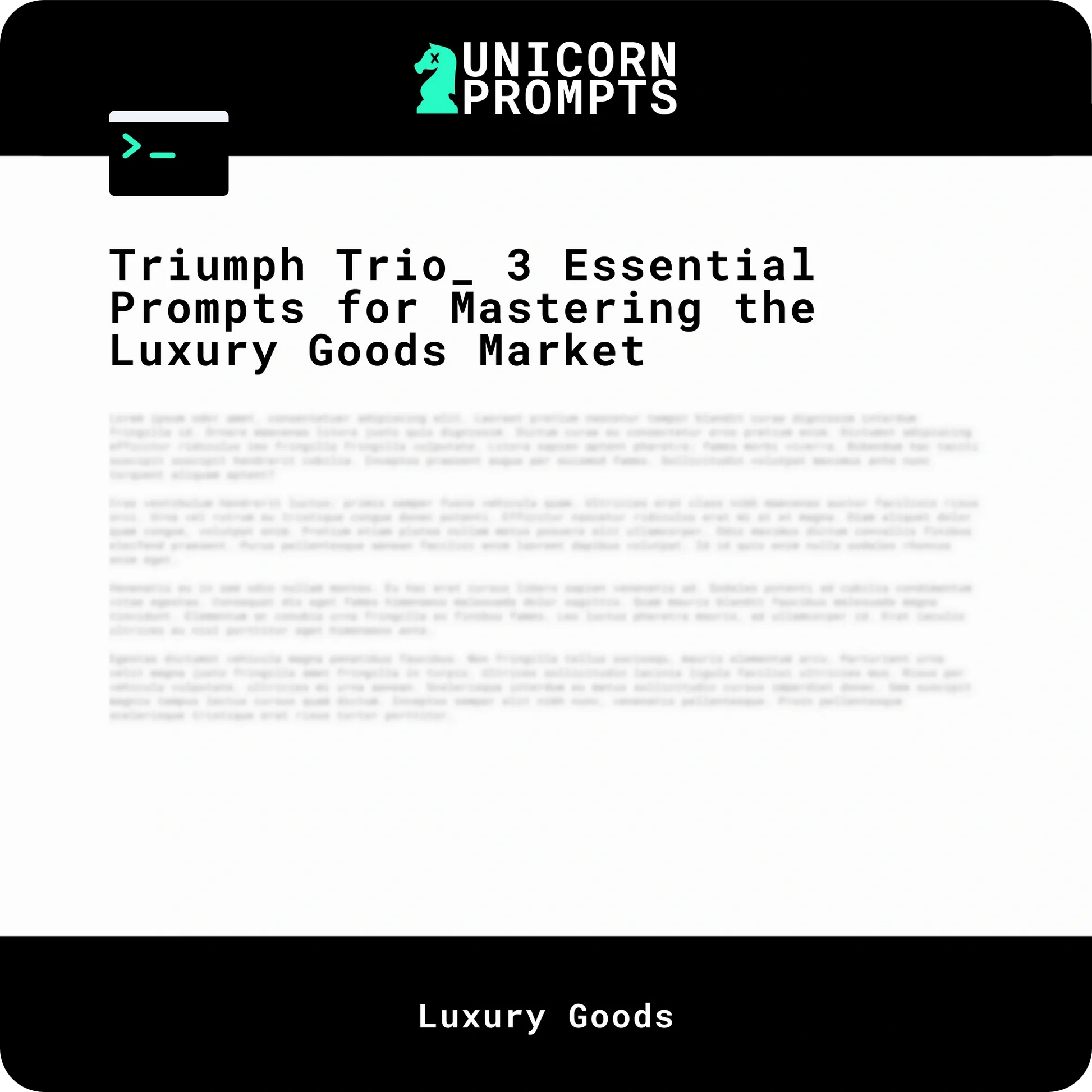 Triumph Trio_ 3 Essential Prompts for Mastering the Luxury Goods Market