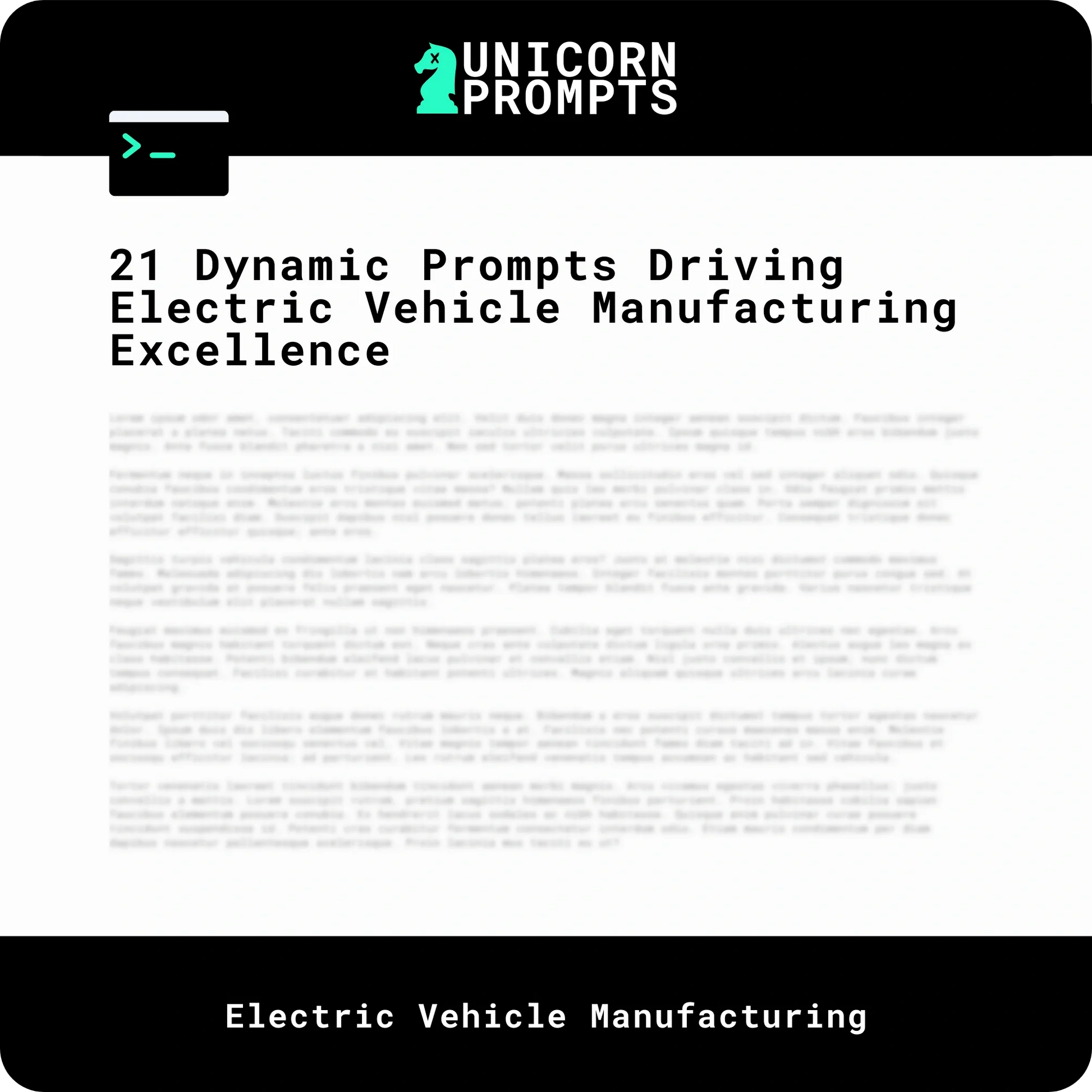 21 Dynamic Prompts Driving Electric Vehicle Manufacturing Excellence