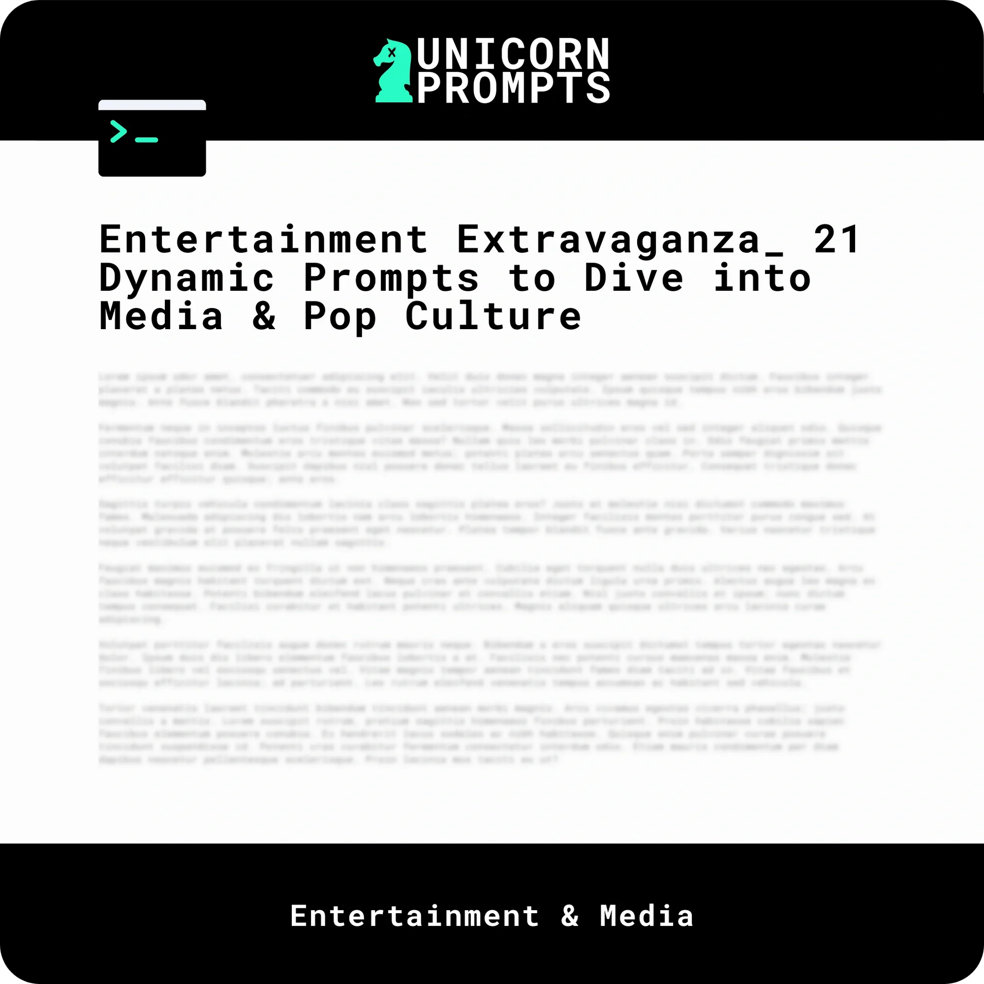 Entertainment Extravaganza_ 21 Dynamic Prompts to Dive into Media & Pop Culture