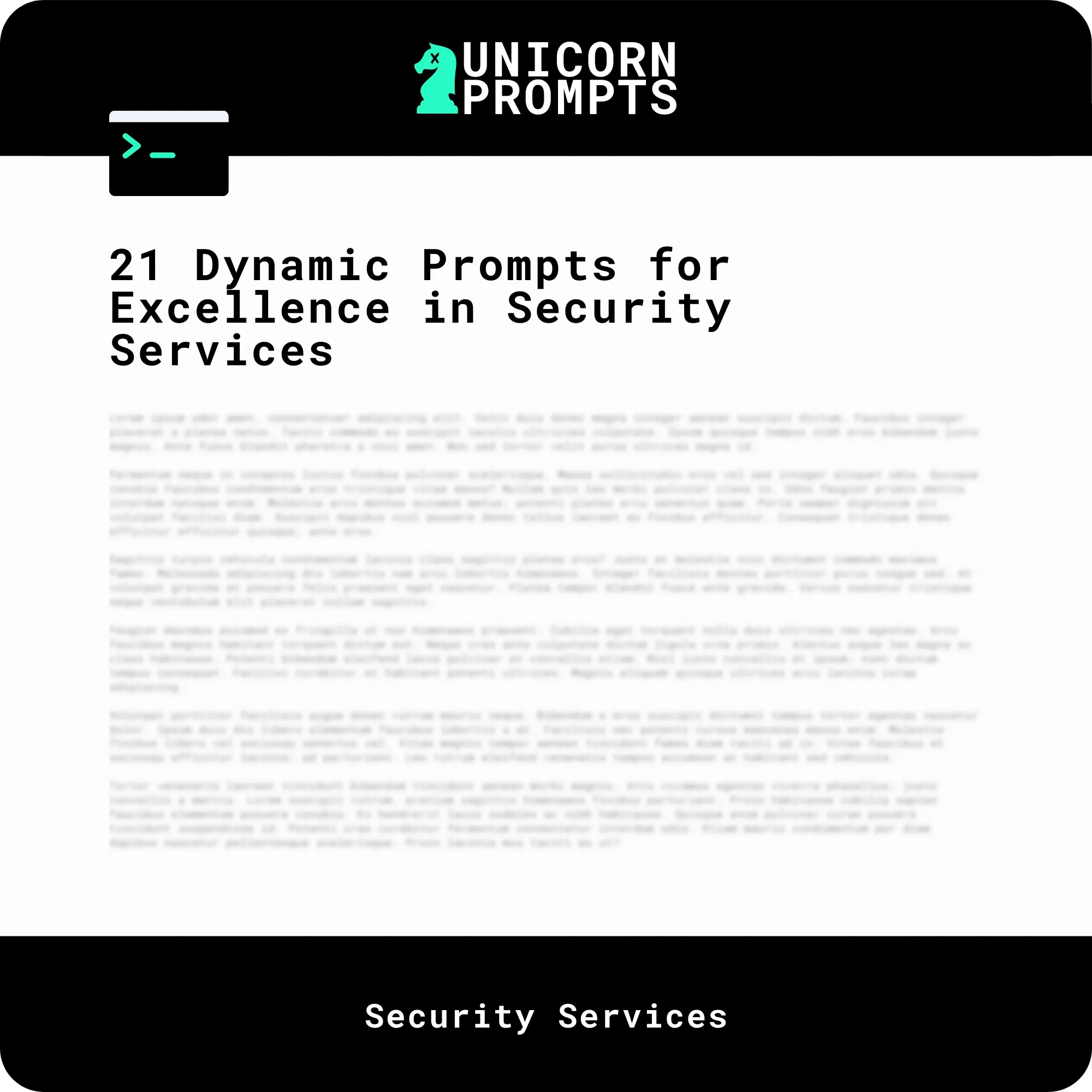 21 Dynamic Prompts for Excellence in Security Services – Unicorn prompts